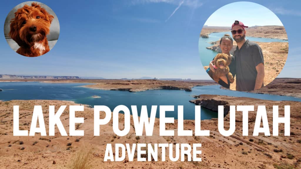 Lake Powell Utah Adventure